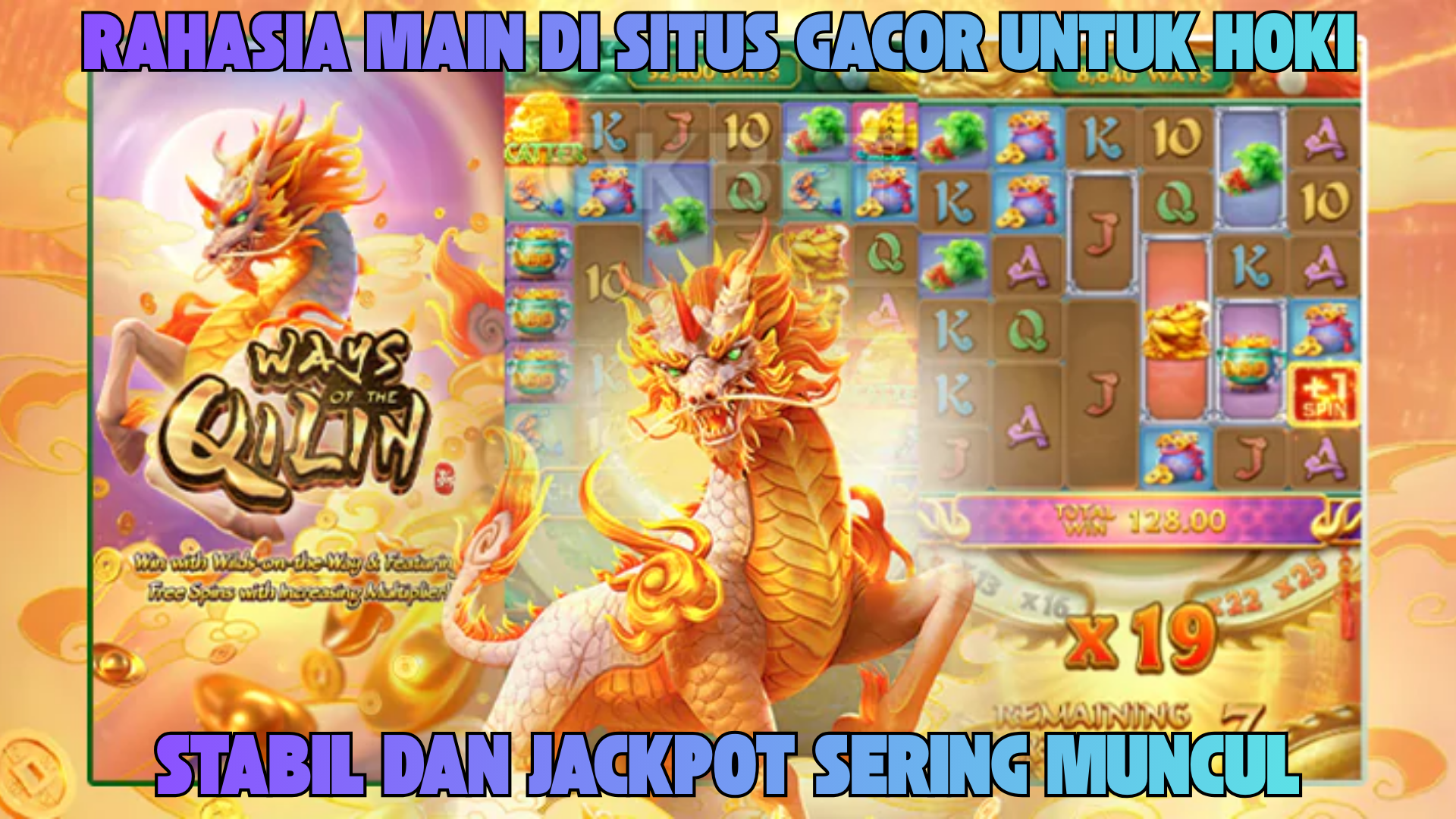 STRATEGI MENANG WAYS OF THE QILIN AMPUH HARI INI